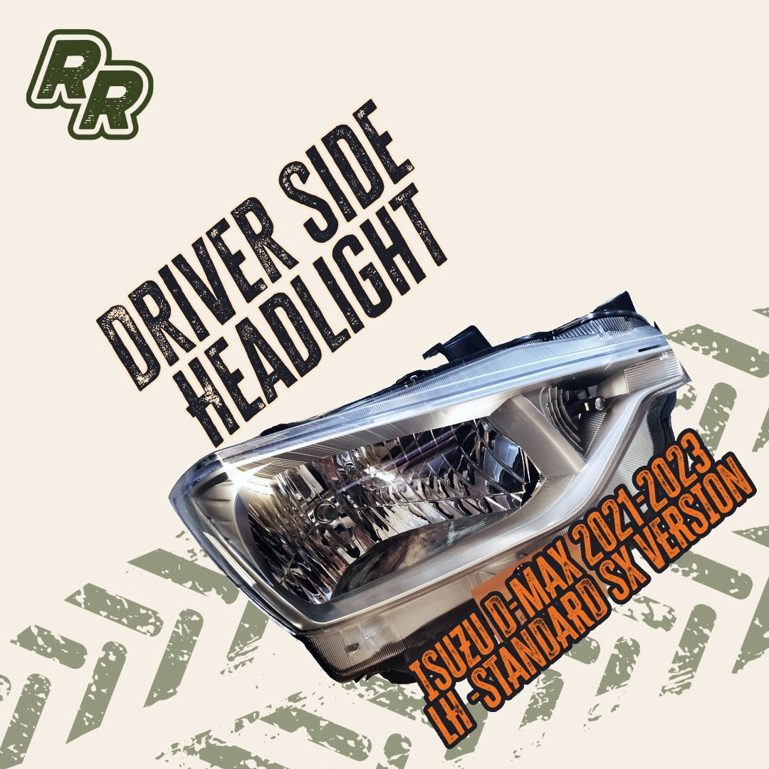 ISUZU D-MAX 2021-2023 RH - STANDARD SX VERSION (Drivers Side Headlight)